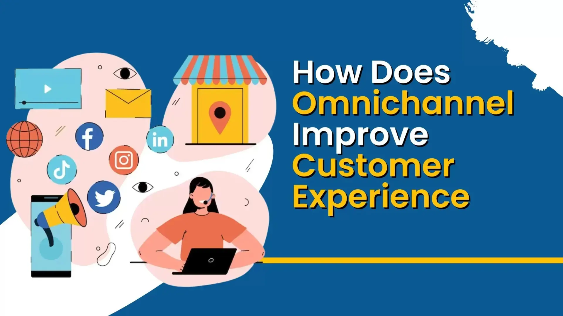 how Does omnichannel improve customer experience